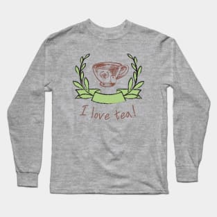 I love tea Long Sleeve T-Shirt